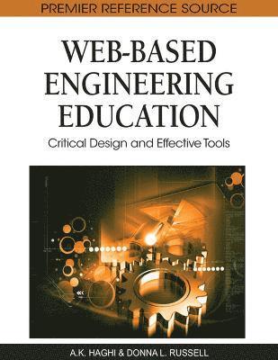 Donna Russell, A. K. Haghi - Web-based Engineering Education, Inbunden