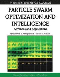 bokomslag Particle Swarm Optimization and Intelligence