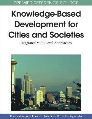 Knowledge-Based Development for Cities and Societies 1