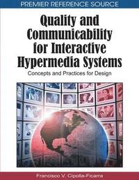 bokomslag Quality and Communicability for Interactive Hypermedia Systems