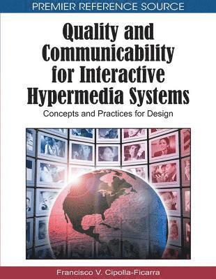 Quality and Communicability for Interactive Hypermedia Systems 1