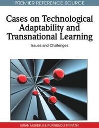 bokomslag Cases on Technological Adaptability and Transnational Learning