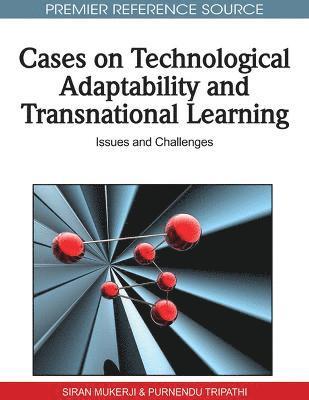 bokomslag Cases on Technological Adaptability and Transnational Learning