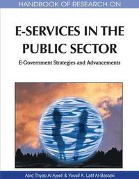 bokomslag Handbook of Research on E-Services in the Public Sector
