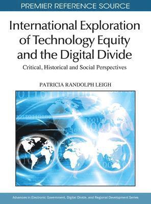 International Exploration of Technology Equity and the Digital Divide 1