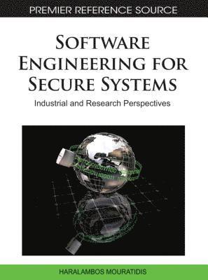 Mouratidis Haralambos, H. Mouratidis - Software Engineering for Secure Systems, Inbunden