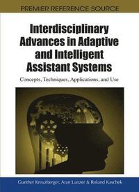 bokomslag Interdisciplinary Advances in Adaptive and Intelligent Assistant Systems