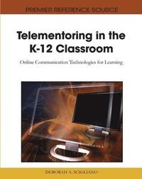 bokomslag Telementoring in the K-12 Classroom