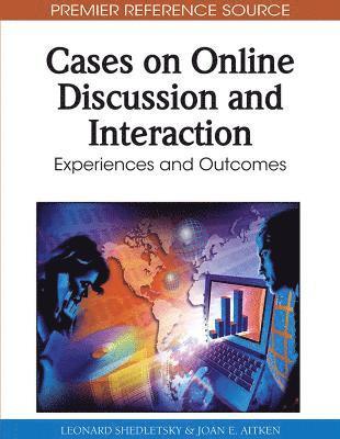 bokomslag Cases on Online Discussion and Interaction