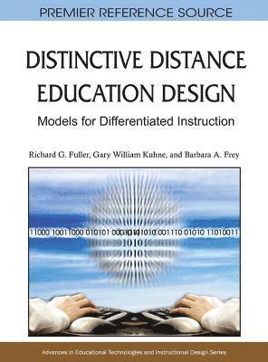 bokomslag Distinctive Distance Education Design: Models for Differentiated Instruction