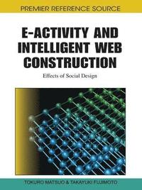 bokomslag E-Activity and Intelligent Web Construction