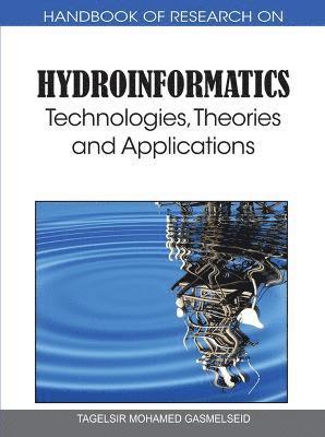 Handbook of Research on Hydroinformatics 1