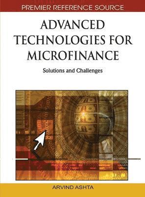bokomslag Advanced Technologies for Microfinance: Solutions and Challenges
