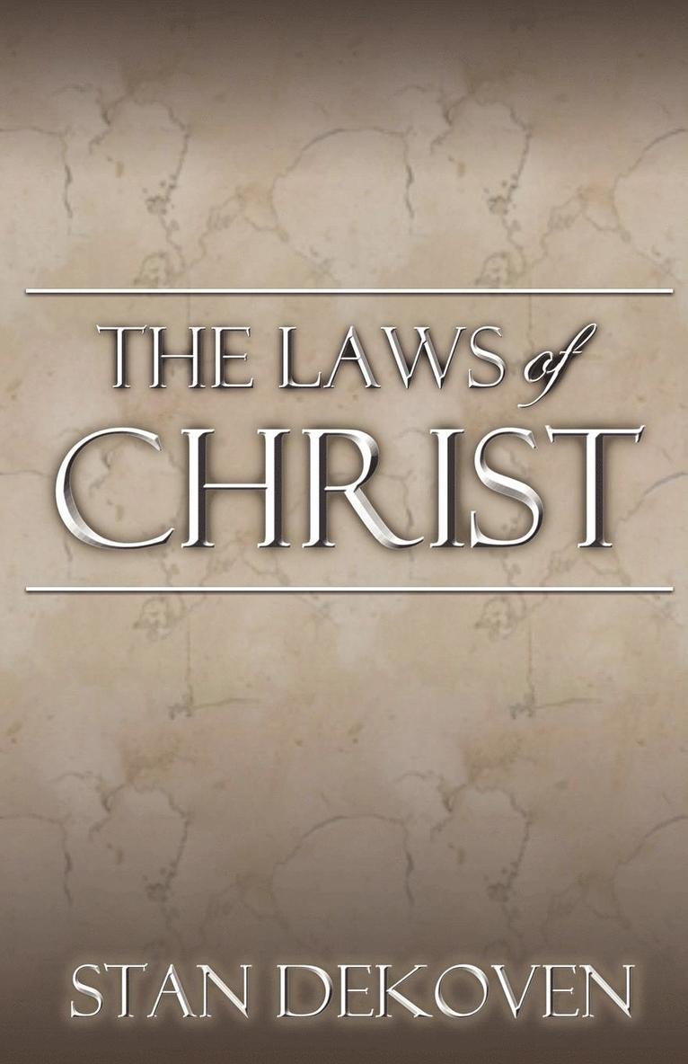 The Laws of Christ 1