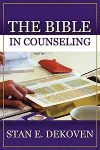 bokomslag The Bible In Counseling