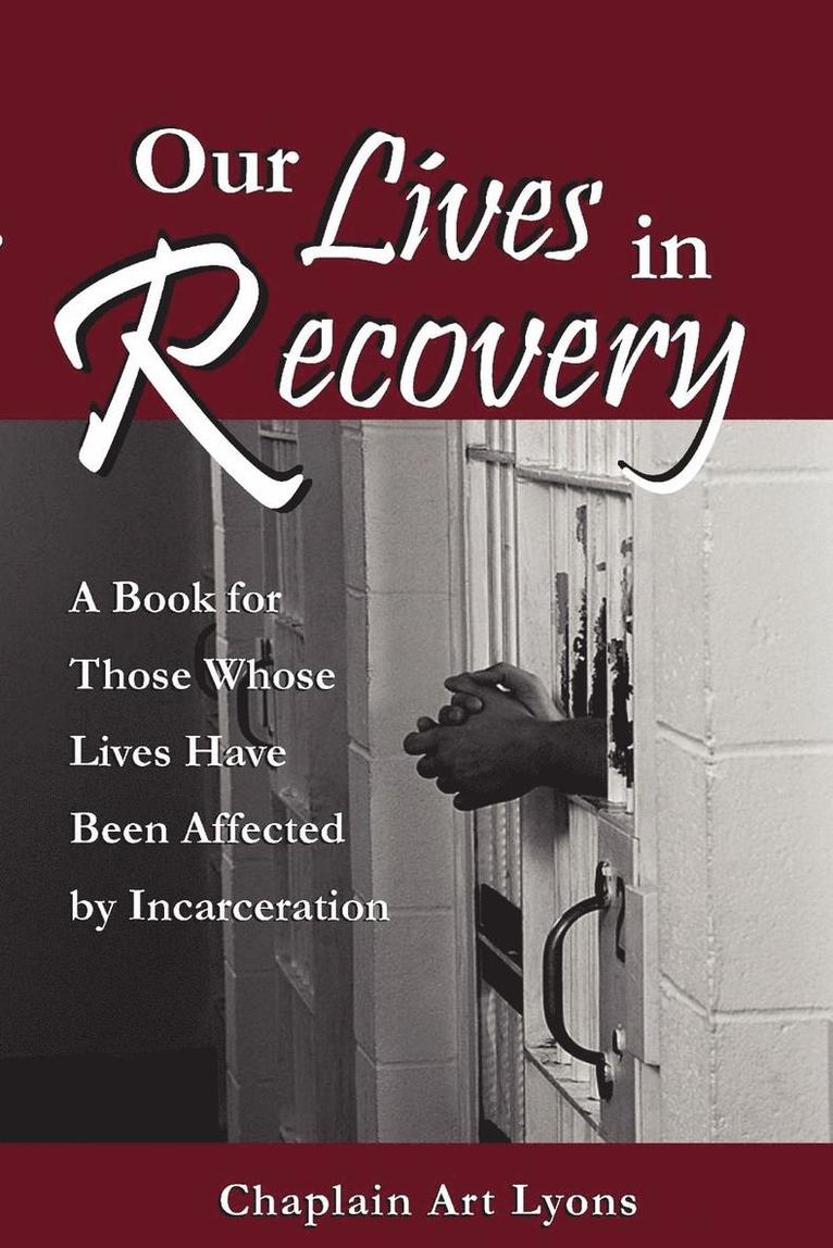 Our Lives in Recovery 1