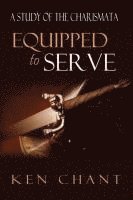 Equipped to Serve