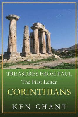Ken Chant - Treasures from Paul Corinthians, Häftad