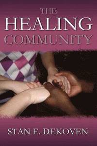 bokomslag The Healing Community