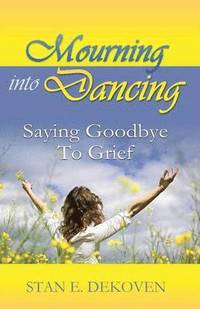 bokomslag Mourning to Dancing