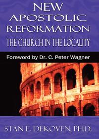 bokomslag The New Apostolic Reformation