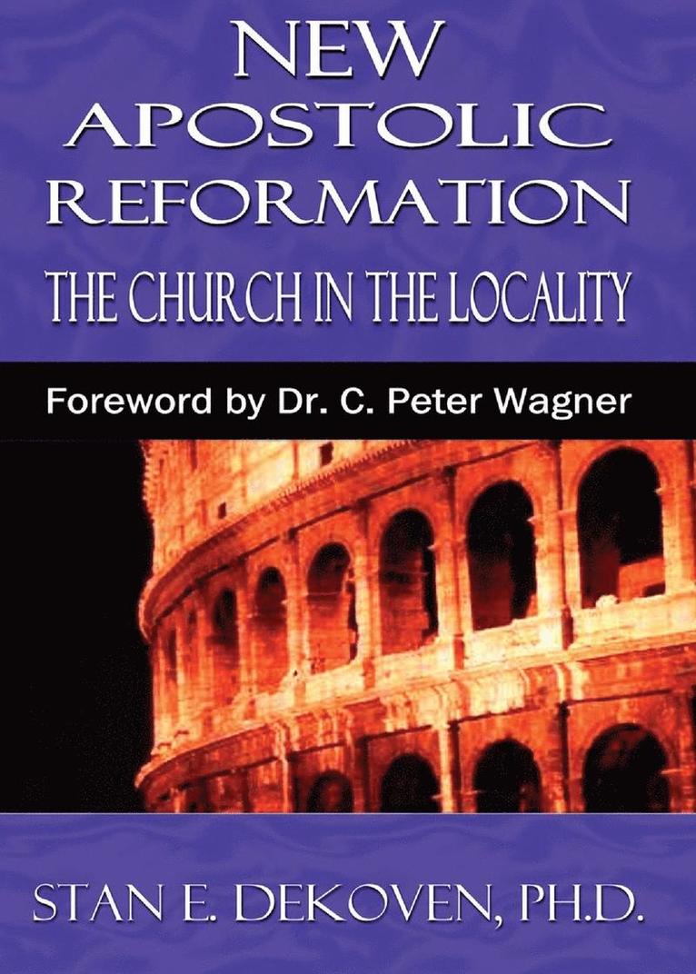 The New Apostolic Reformation 1