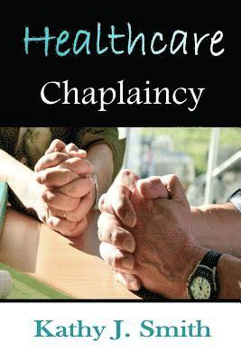 bokomslag Healthcare Chaplaincy