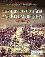 bokomslag The American Civil War and Reconstruction