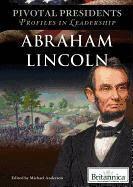 Michael Anderson - Abraham Lincoln, Inbunden