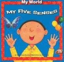 Gladys Rosa-Mendoza - My Five Senses, Häftad