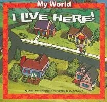 Gladys Rosa-Mendoza - I Live Here!, Häftad