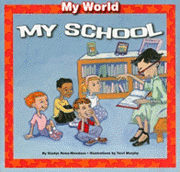 Gladys Rosa-Mendoza - My School, Häftad