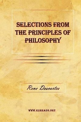 Selections From The Principles of Philosophy 1