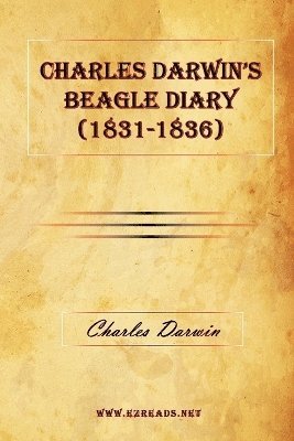 Charles Darwin's Beagle Diary (1831-1836) 1