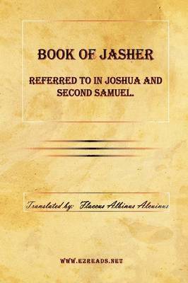 Book of Jasher Referred to in Joshua and Second Samuel., Inbunden