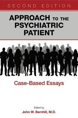 bokomslag Approach to the Psychiatric Patient