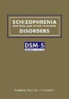 american psychiatric, American Psychiatric Association - Schizophrenia Spectrum and Other Psychotic Disorders, Häftad