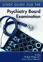bokomslag Study Guide for the Psychiatry Board Examination