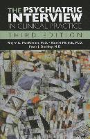 The Psychiatric Interview in Clinical Practice 1