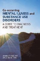 bokomslag Co-occurring Mental Illness and Substance Use Disorders