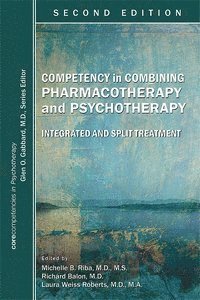 bokomslag Competency in Combining Pharmacotherapy and Psychotherapy