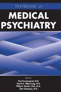 bokomslag Textbook of Medical Psychiatry