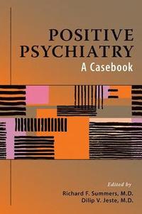 bokomslag Positive Psychiatry