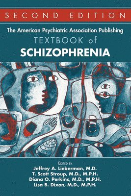 bokomslag American Psychiatric Association Publishing Textbook of Schizophrenia