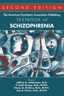 The American Psychiatric Association Publishing Textbook of Schizophrenia 1