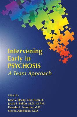 bokomslag Intervening Early in Psychosis