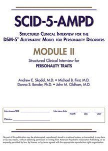 Structured Clinical Interview for the DSM-5 Alternative Model for Personality Disorders (SCID-5-AMPD) Module II 1