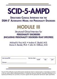 bokomslag Structured Clinical Interview for the DSM-5¿ Alternative Model for Personality Disorders (SCID-5-AMPD) Module III