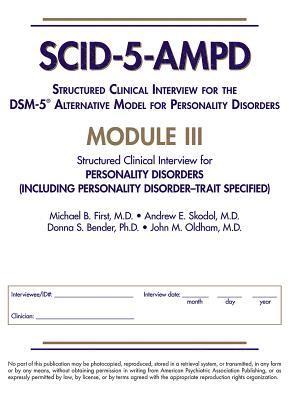 bokomslag Structured Clinical Interview for the DSM-5¿ Alternative Model for Personality Disorders (SCID-5-AMPD) Module III