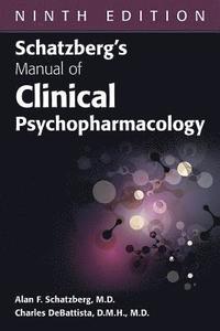 bokomslag Schatzberg's Manual of Clinical Psychopharmacology